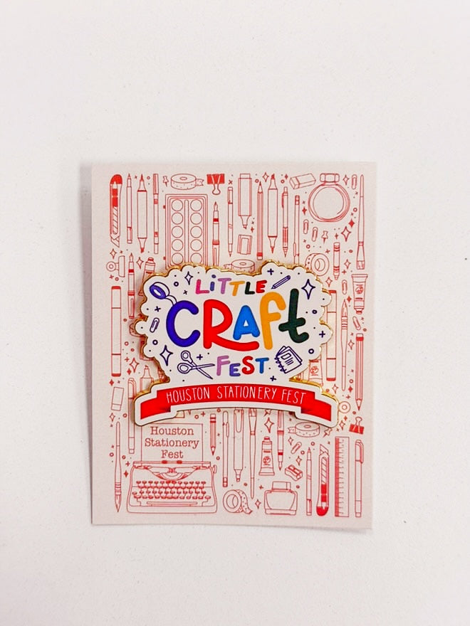 Little Craft Fest Enamel Pin - Houston Stationery Fest