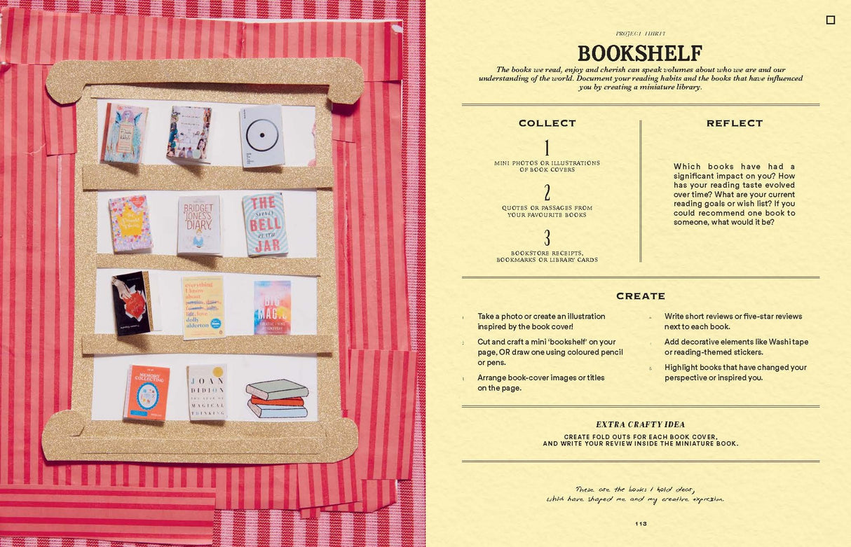 A crafty scrapbooker’s haven – 52 weeks of prompts, creative ideas and inspiration for you to collect your memories in your junk journal with through the year. Using her COLLECT, REFLECT and CREATE framework, Martina's weekly prompts include the sea, friends, my first memory, favorite film, pasta and more. You'll find heaps of fun, original ideas for what to include in your scrapbook, as well as tips on how to brainstorm and source materials.