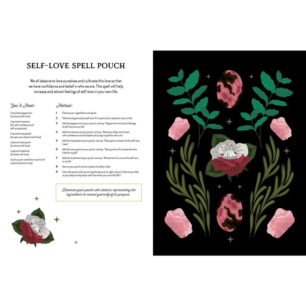 Discover the magick in everyday life with this enchanting sticker-and-spell book designed to help you personalise your practice, deepen your craft and reconnect with nature.
Blending creativity with accessible Witchcraft, Botanical Magickal Stickers & Spells invites modern mystics to decorate, journal, manifest and spellcast with intention.
Featuring over 200 beautifully illustrated botanical stickers and simple, nature-based spells and affirmations, this is a vibrant toolkit for Witches of every lev