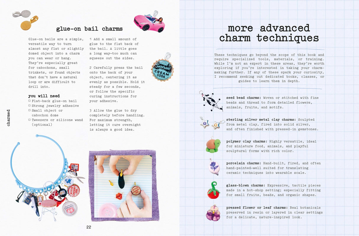 Transform tiny treasures into something new with Charmed, your new handbook to creating charmed accessories.
Teaching you how to create charms from flea market finds, buttons, paper, old jewellery, vintage trinkets and more, you'll first pull together your 3D objects to inspire your accessories. Then, in 20 unique and inspired projects, you'll use these to create totally new accessories with simple methods.
Whether you're adding to your accessories with bag charms, jewellery like necklaces, bracelets and