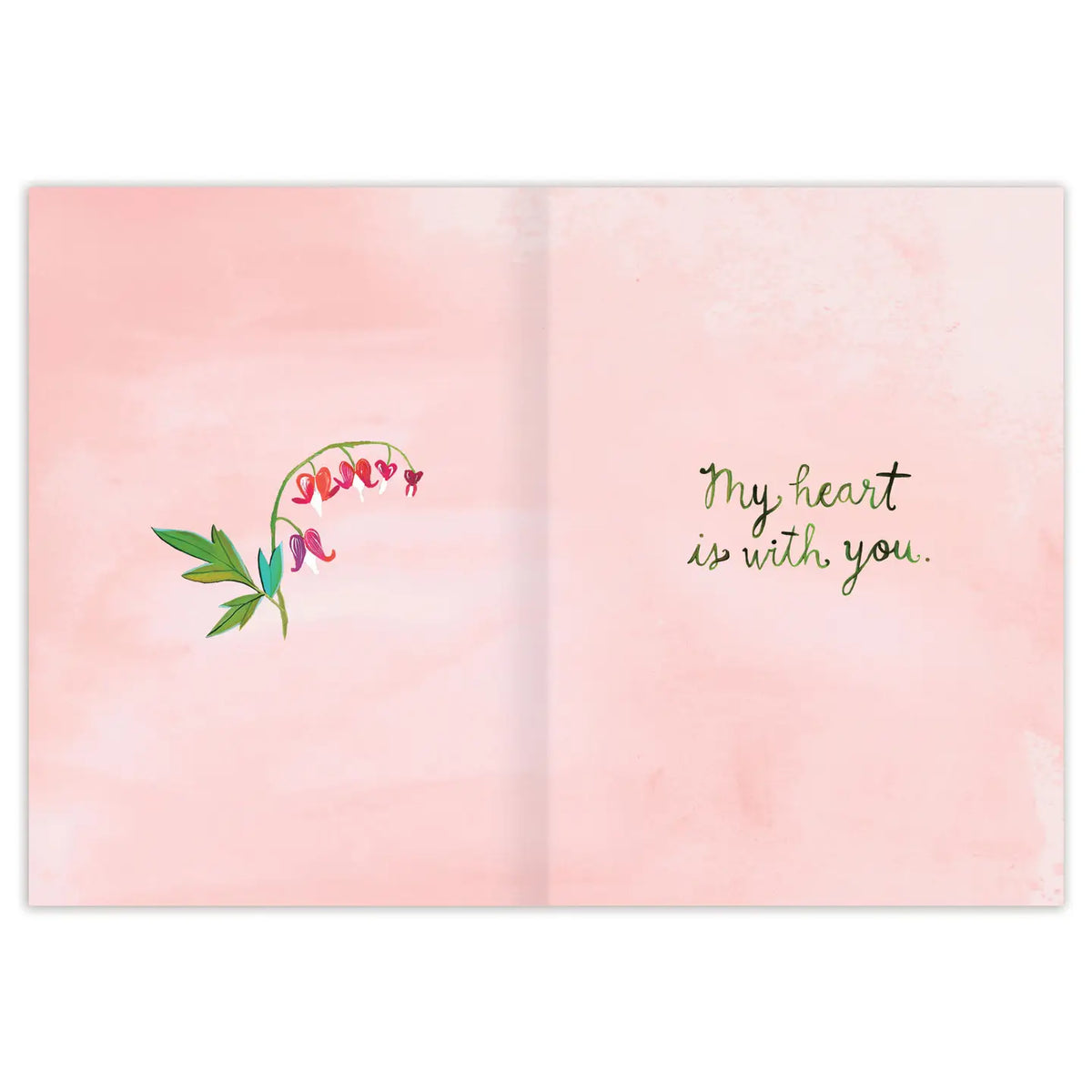 Inside Verse: My heart is with you.
