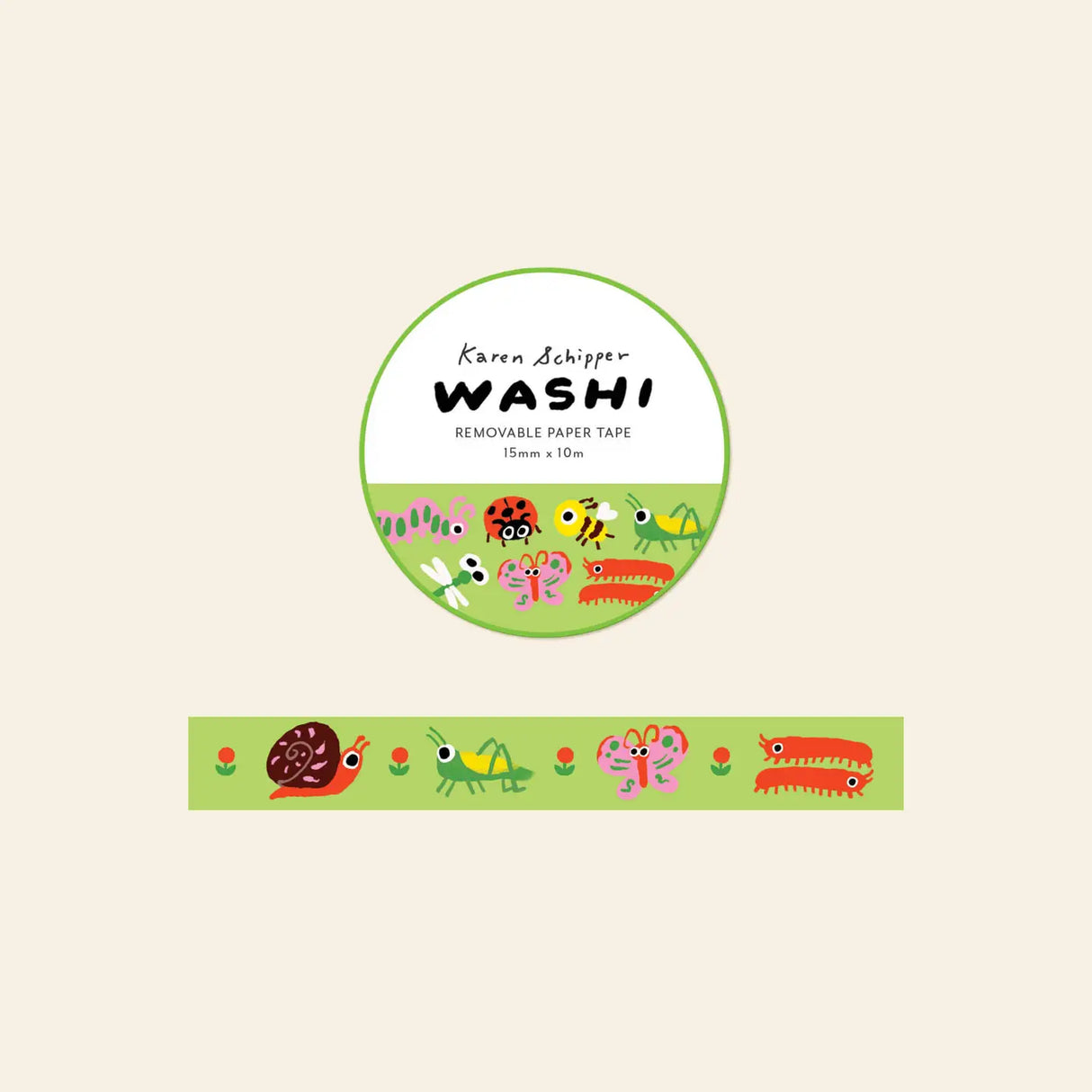 Karen Schipper Washi Tape - Cute Bugs
Snails, butterflies, ladybugs, bees, and other tiny garden friends make the Cute Bugs Washi Tape feel playful from the first glance. This decorative paper tape brings a colorful nature-inspired touch to planners, journals, scrapbooks, packages, and creative paper projects.
Tape dimensions: 15mm x 10m
Each tape is approx. 1.75” x 1.75” x 0.65”
Packaged in clear plastic with two round branded stickers on each side of the roll
Designed in the USA, made in China