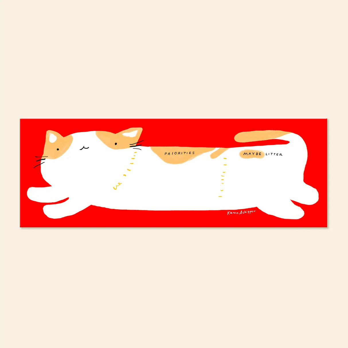 Karen Schipper Weekly Desk Planner - Cooper Cat
Planning doesn’t have to feel serious. Cooper Cat Desk Planner is a cat desk planner pad featuring a chubby white cat stretched across a bold red background with the playful sections “Priorities” and “Maybe Later” — a cute cat planner that instantly catches attention.
It comes with 52 undated sheets, enough to last you the year.
Professionally printed full color
Size: 11.75 x 4.25 inches
52 tear-off sheets with cardboard backing
Packaged in plastic sleeve an