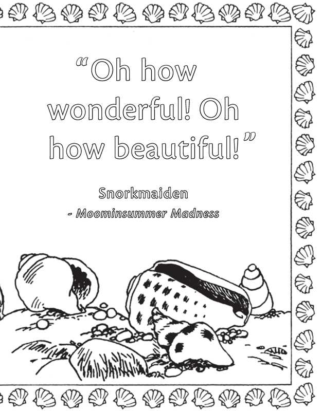 Join the Moomin world and color in your favorite characters, from Moomintroll and Moominpappa to The Groke and Mr. Fillyjonk, in this delightful coloring book based on the famous children's book series.
This coloring book contains Tove Jansson's original detailed illustrations of your favorite Moomin characters alongside some of the books' most iconic quotes. Immerse yourself in the Moomin world as you color in classic characters and landscapes that will be sure to captivate children and adults alike!