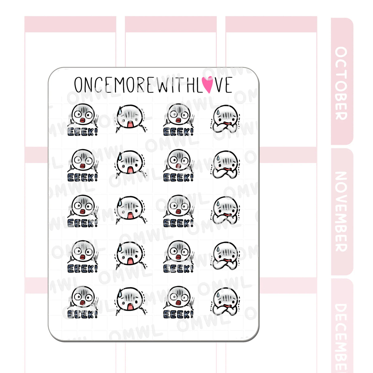 Once More With Love - M1488 Eek! Sticker Sheet
GASP! Hope these munchkins soften the blow a bit as you react with an eeeeek!