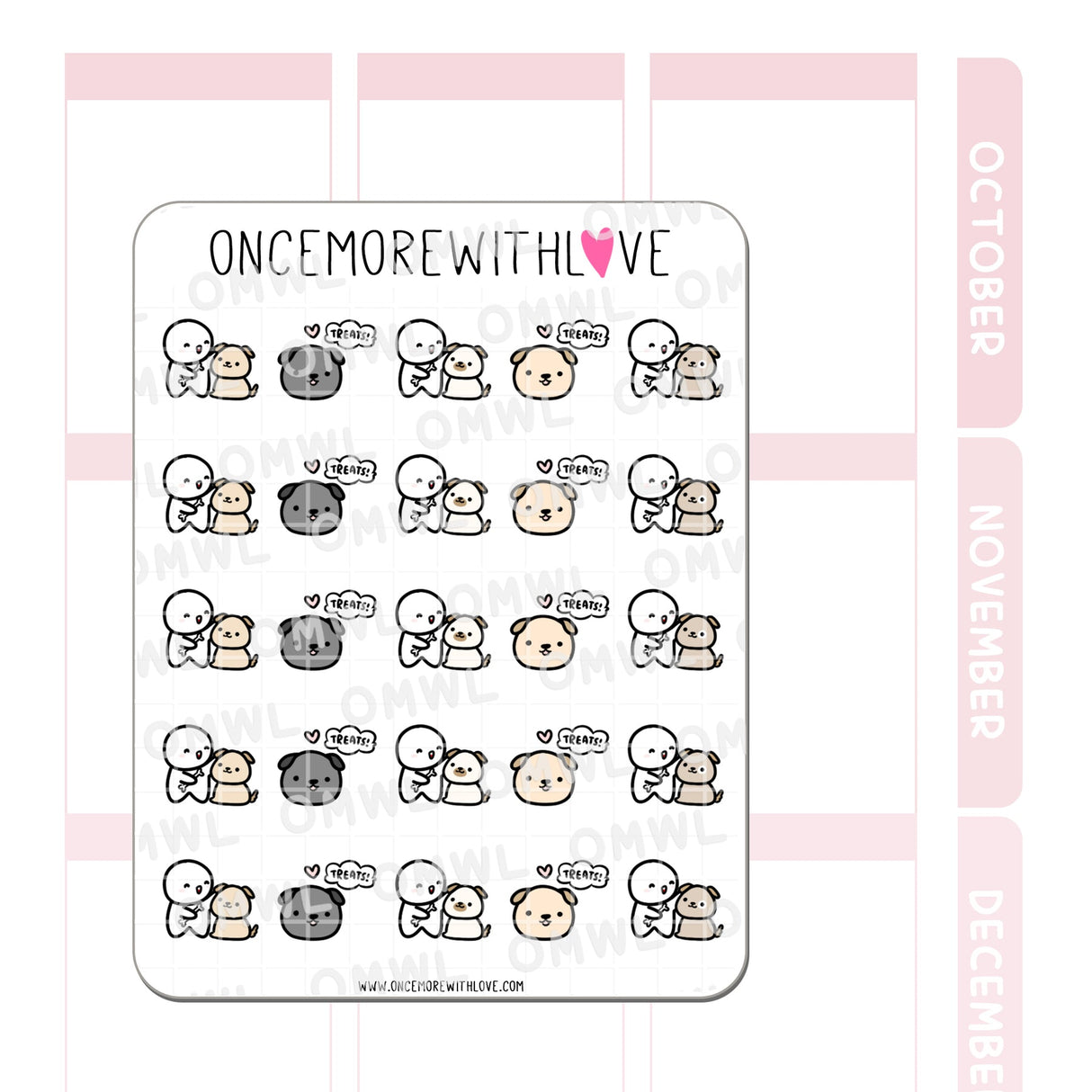 Use treats to train your fur baby or use these stickers to mark when you make or give them special treats!