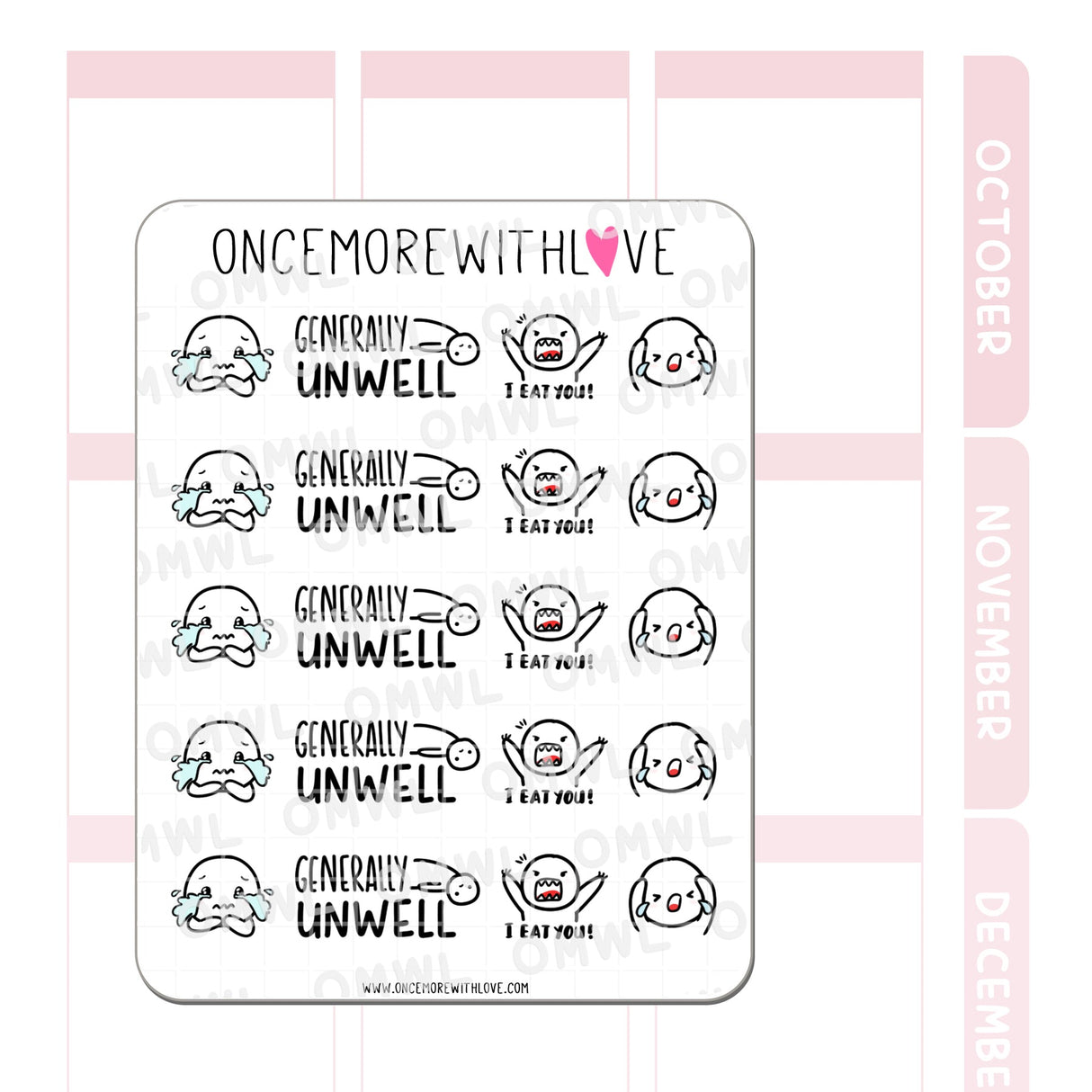 Once More With Love M1012 Generally Unwell Sticker