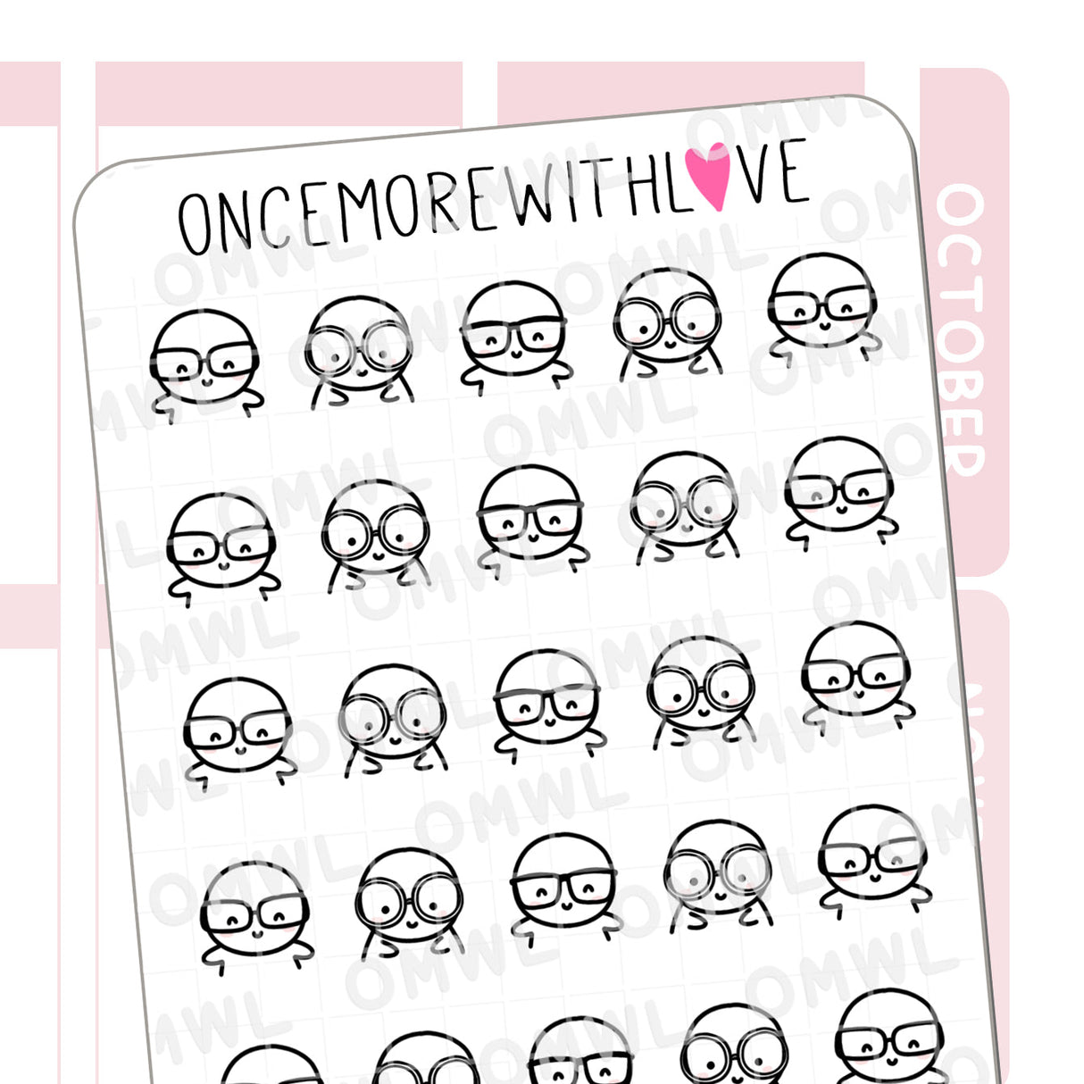 Whether you wear your glasses for style, with prescription, or for blue light blocking...etc, these munchkins are here for ya! You can also use these stickers as reminders for an eye exam, study sesh, eyewear shopping, or simply for dorking it out on whatever it is that you are passionate about!