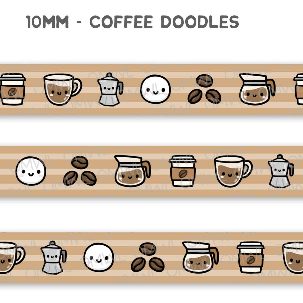 Once More With Love Washi Tape - Coffee Doodles
Matching mini tea doodles to go with our Coffee Love washi tape!
WHAT YOU RECEIVE:
1 roll of exclusively designed washi tape by Once More With Love
These washi tapes are great for decorating your munchkin planner spreads or for creating cards, scrapbook pages, or journals :)
Washi tapes come shrink wrapped. No other packaging provided!
SIZE: 10mm x 10m
MATERIAL: washi tape