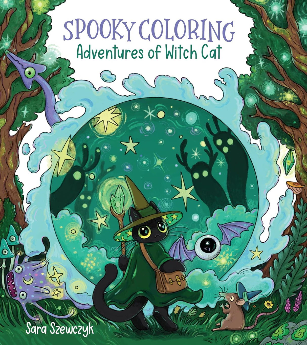 Sara Szewczyk Spooky Coloring: Adventures of Witch Cat