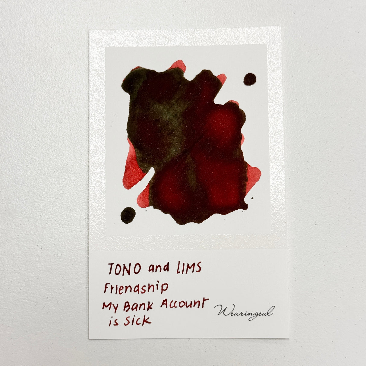 TONO & LIMS Ink - Friendship - My Bank Account Is Sick