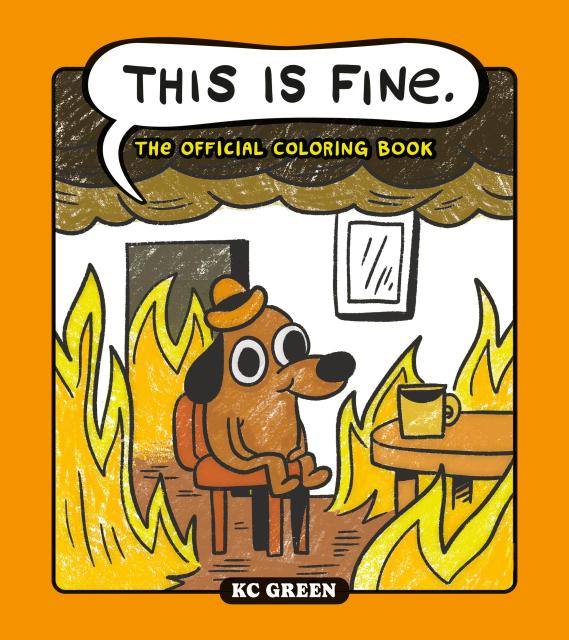 This Is Fine: The Official Coloring Book
Calm yourself from a world on fire with this officially licensed coloring book featuring Question Hound, the star of KC Green’s iconic "On Fire" comic, which captivated the world with three simple words: “This is fine.”
This is Fine: The Official Coloring Book presents 40 new and classic, hilarious (and horrific) illustrations of Question Hound trying to navigate the extremely relatable everyday struggles determined to beat him down. When you don’t know whether to