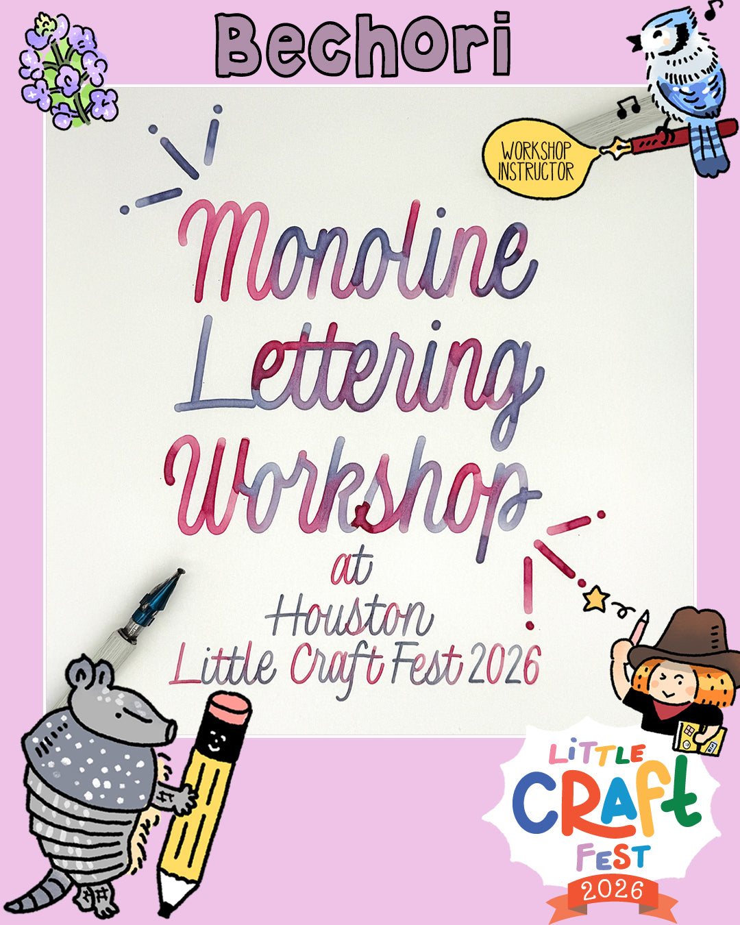 Monoline Lettering Workshop with Bechori