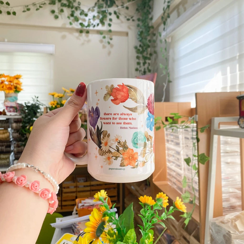 PaperaicaShop There's Always Flowers Mug