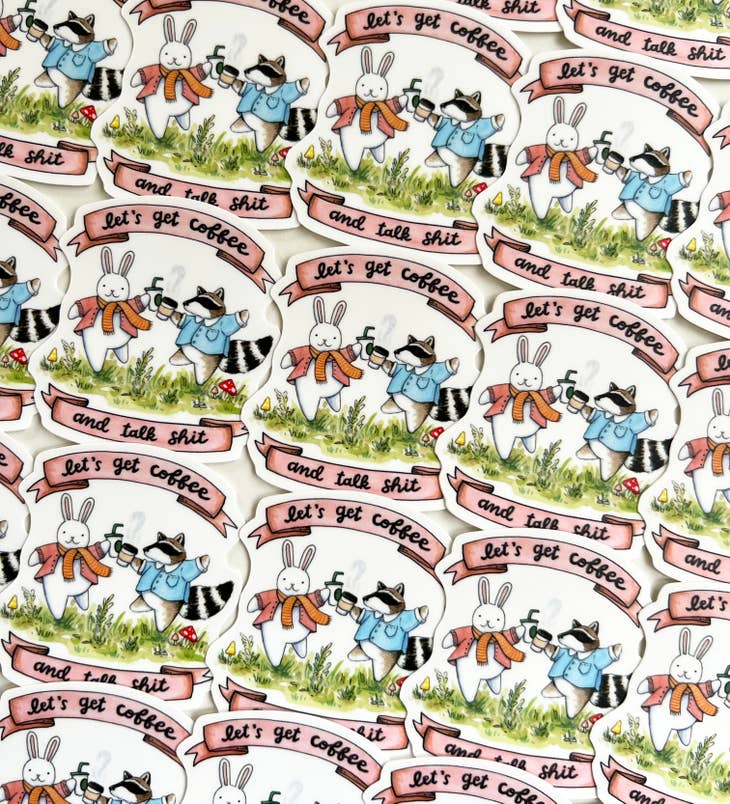 Coffee And Talking Shit Sticker