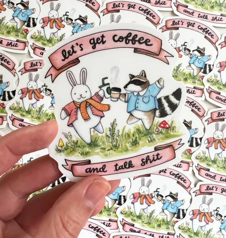 Coffee And Talking Shit Sticker