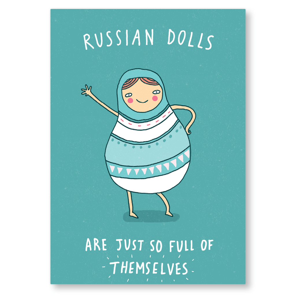 Russian Dolls are just so full of themselves Postcard