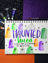Haunted Hues: Watercolor Journaling for Beginners by Emily Solis