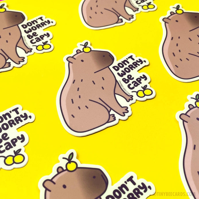Tiny Bee Cards - Capybara Don't Worry Be Capy Vinyl Sticker
