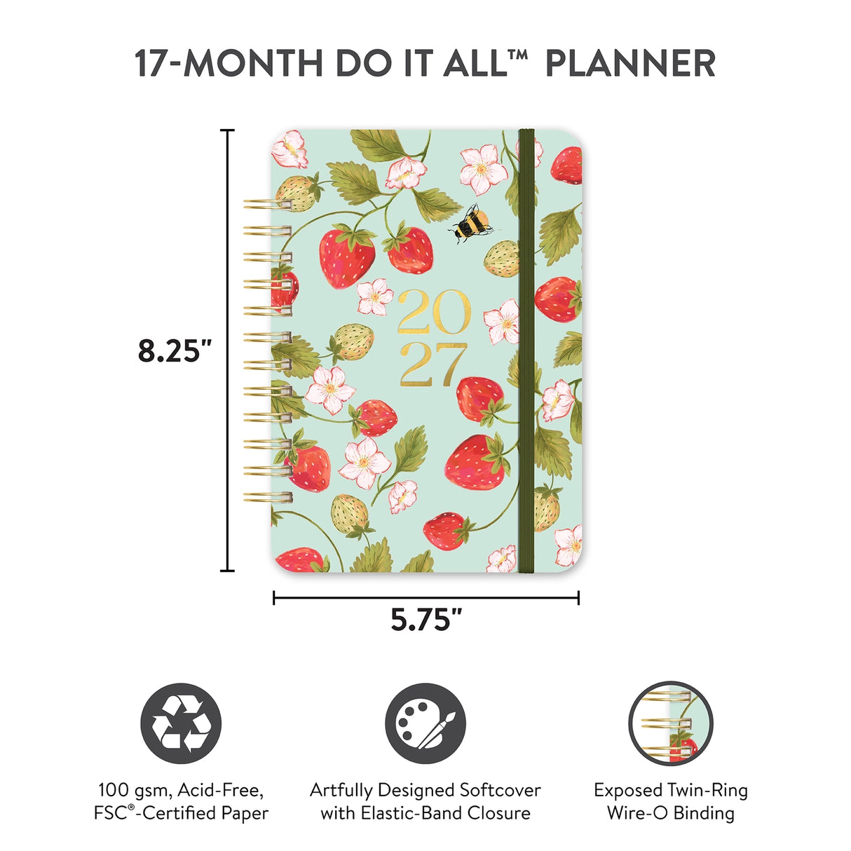 Looking for a planner that can keep pace with your busy life? Meet Orange Circle Studio’s best-selling Do It All™ Planner (Aug. 2026–Dec. 2027). Designed for families and multitaskers alike, it offers space for up to six schedules, plus monthly and weekly views to keep everything on track. Inside, you’ll also find inspirational quotes, fun stickers, and tear-out to-do and shopping lists. Finished with stylish cover art and a handy elastic closure, it’s a planner that truly does it all.

• 5.75"w x 8.25"h 
•