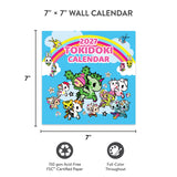 Adventure through the year with the iconic tokidoki™ crew! This 7" × 7" Wall Calendar (Jan.–Dec. 2027) is not too big or too small—it's just the right size to help keep your days on track while doubling as adorable wall art that brightens every space.

• 7"w x 7"h closed 
• 12 months (Jan.–Dec. 2027) 
• 13 pages; 150 gsm acid-free, FSC®-certified paper 
• Saddle-stitch binding