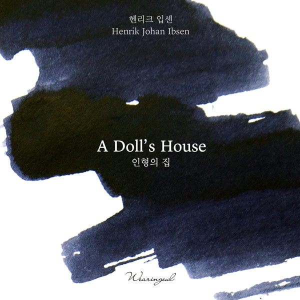Wearingeul A Doll's House (Henrik Johan Ibsen) ink, 30ml