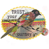 Trust Your Journey Vinyl Sticker