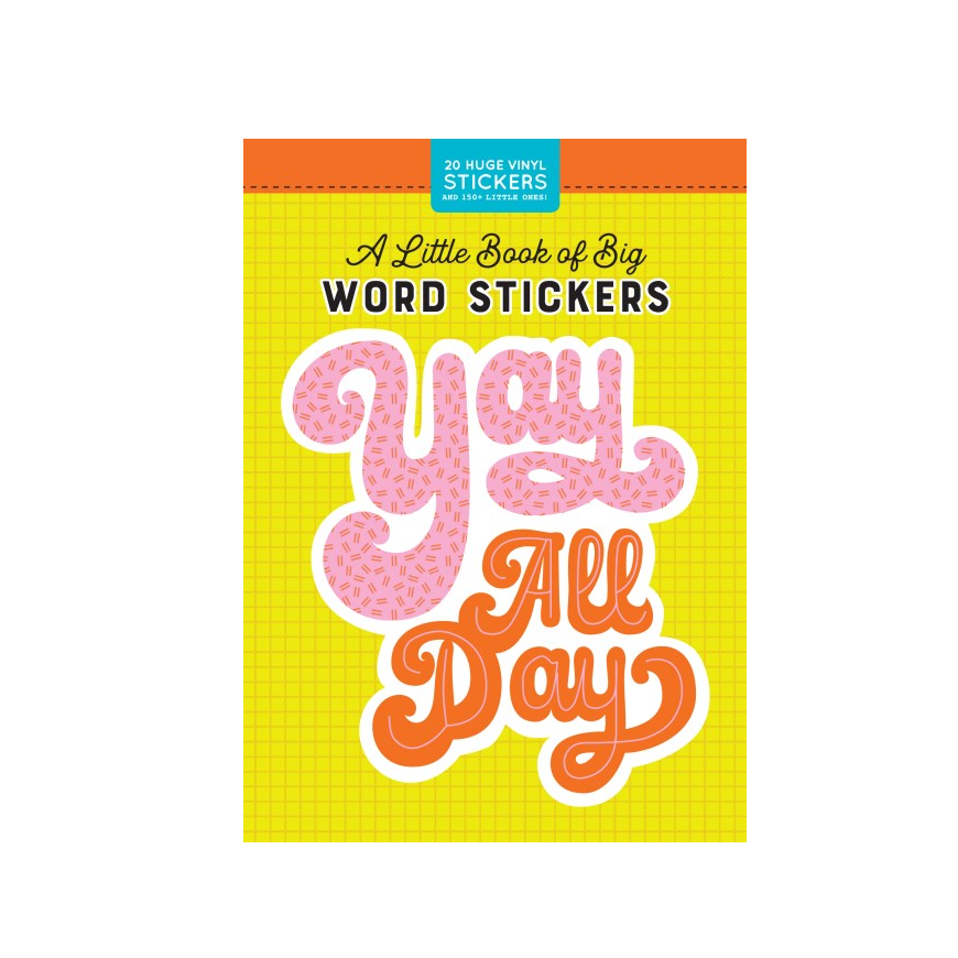 Spread the sticker love! Life is just better with stickers, and this little book of BIG vinyl stickers proves just that! Decorate your laptop, bike, water bottle, phone, or dresser (the possibilities are endless!) with these super-sized designs, and brighten every day with a little sticker magic.

A Little Book of Big Word Stickers includes:

20 BIG vinyl stickers
150+ mini stickers
