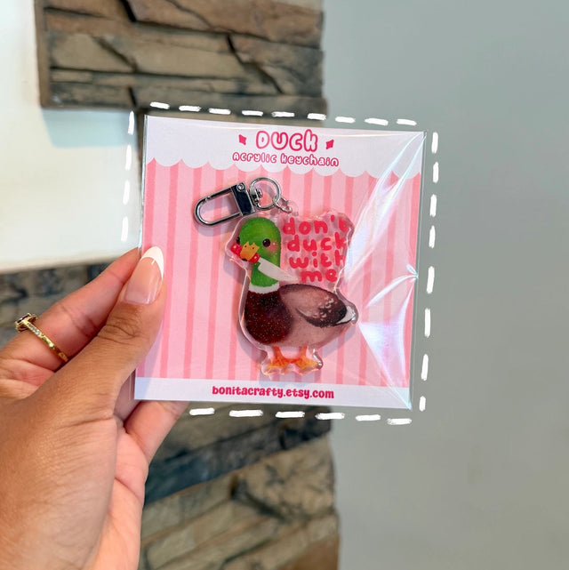 Bonita Crafty Shop - Don't Duck With Me Acrylic Keychain