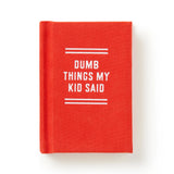 Kids say the darndest (and dumbest) things—and now you have the perfect place to record every last one of them. This ridiculously small diary (just 2.75” x 3.75”) is made to capture all those hilarious, weird, and downright confusing quotes your little genius blurts out. With 112 gilded-edge pages, it’s like a time capsule for your kid’s finest moments of accidental comedy.

This diary might look sweet and old-fashioned, but on the inside? Pure chaos. It’s the ideal combo of elegant design and “I can’t beli