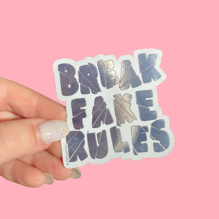 Break Fake Rules Mirror Sticker – Little Craft Place