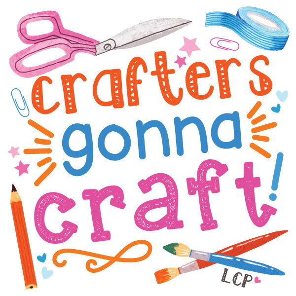 Crafters Gonna Craft Vinyl Sticker