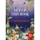 Cut Up This Book and Create Your Own Underworld