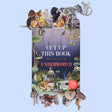 Cut Up This Book and Create Your Own Underworld