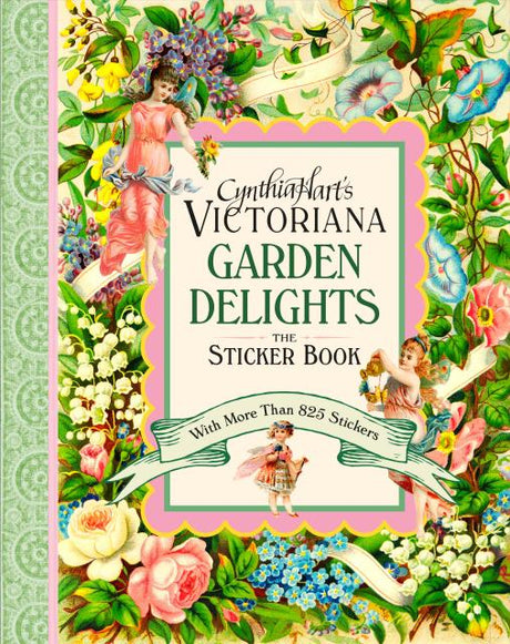 From bestselling author and designer Cynthia Hart, a gorgeous sticker book featuring the treasures of a Victorian garden, with 825+ stickers.