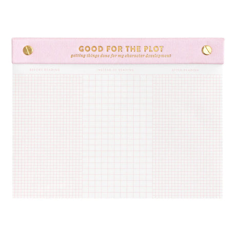 Make your to-do list feel just as satisfying as finishing a good book. The Good for the Plot Notepad is your new favorite tool for tackling tasks before, during, and after your latest read. With a 3-column layout for tracking productivity around reading time, this 6x8 notepad adds a bookish twist to your daily planning. Great for readers working on character development—real or fictional—and perfect for desks, nightstands, or gift baskets. Use it to balance your TBR list with real-life priorities in style.