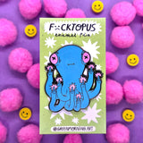 Green Morning - F*cktopus Enamel Pin