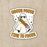 Hocus Pocus Time To Focus Sticker