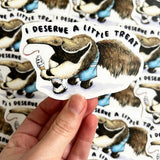 I Deserve A Little Treat Anteater Ice Cream Sticker
