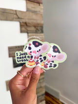 Bonita Crafty Shop - I Just Need A Treat Cow Vinyl Sticker