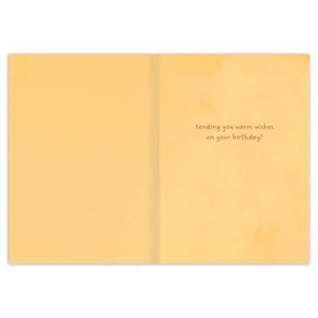 Inside verse: Sending you warm wishes on your birthday!