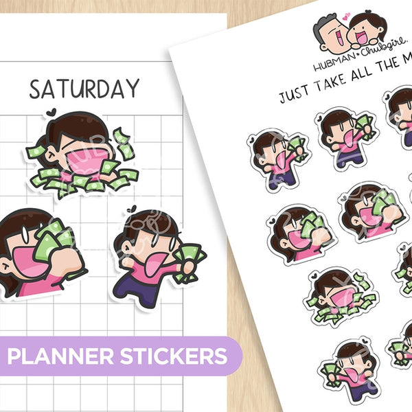 Just Take All the Money!!! Planner Stickers