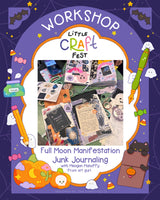 Full Moon Manifestation Junk Journaling with Meagan Mahaffy from art gurl
