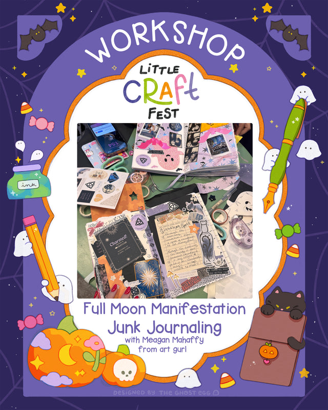 Full Moon Manifestation Junk Journaling with Meagan Mahaffy from art gurl