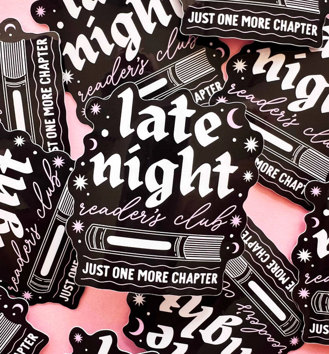 Late Night Readers Vinyl Sticker

For all my pals who love staying up late just to finish one more chapter in their book, but then it ends up being 10 chapters and suddenly the sun is coming up.

2.5inch Waterproof Sticker