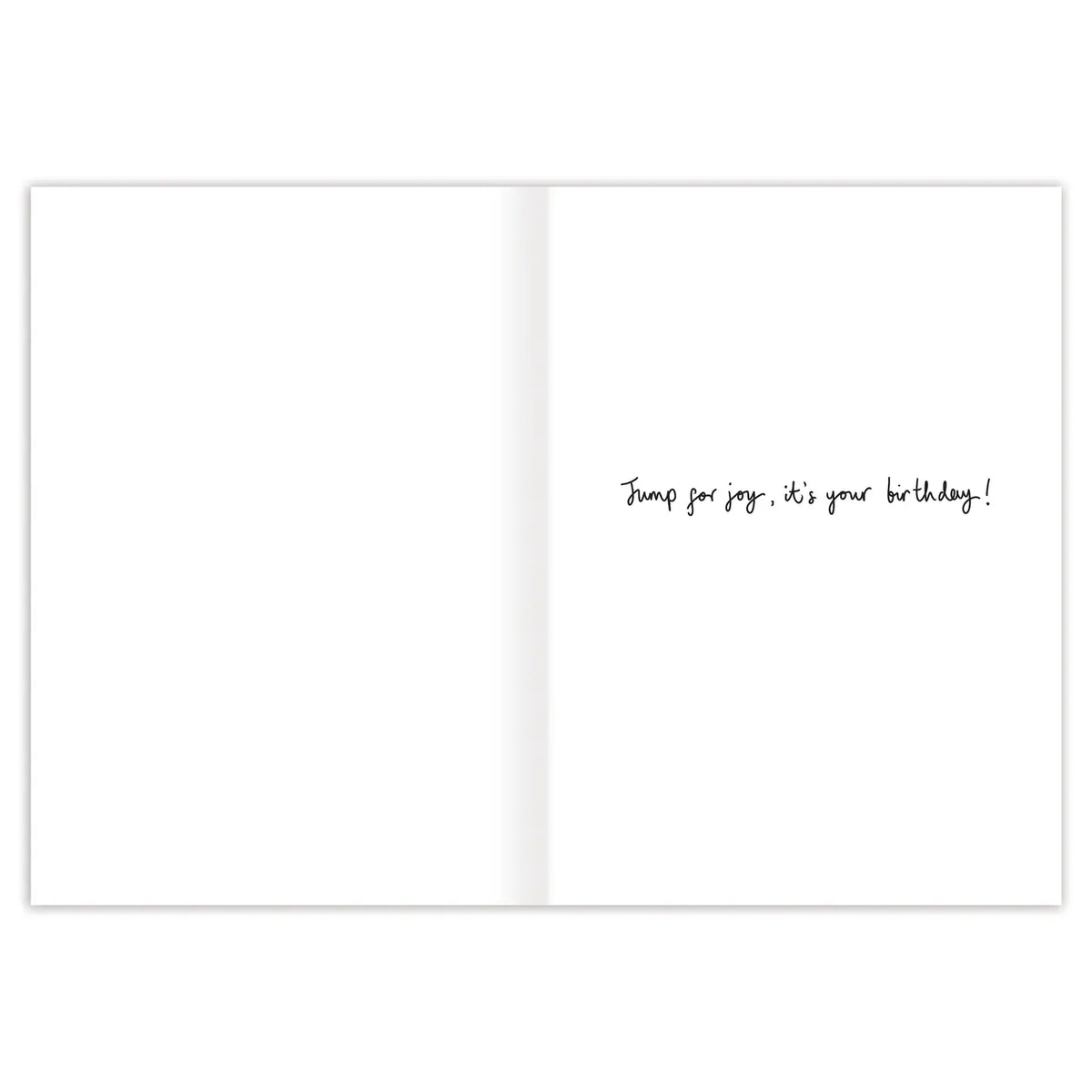 Leaping Frogs Birthday Card

Inside verse: Jump for joy, it's your birthday!

• Gold foil details
• Illustrated by Louise Mulgrew
• Size: A6, 4.5" x 6.25"
• Paired with a Kraft envelope
• Printed in the USA on beautiful FSC-certified 10% post-consumer waste recycled paper.

About The Artist: Working with gouache and watercolor, Louise designs in her tiny studio in Brighton, England, inspired by her love of all animals, and passion for the natural world. Louise was named 2023 Artist of the Year by the USA Gr