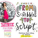From Scribbles to Script: Mastering Hand Lettering for Stationery (FEB 24)