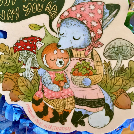 You're great just the way you are. Never change. This vinyl matte sticker is weather and waterproof-stick it on a notebook, bike, or car- it's going to stick around! Heck, throw it on a water bottle and through the dishwasher. This sticker can go anywhere.

Sticker measures 4.3" x 4.5"&nbsp;

Printed in USA.