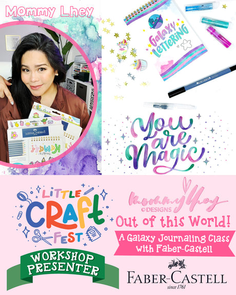 SOLD OUT! Out of this World! | A Galaxy Journaling Class with Faber-Castell and Mommy Lhey