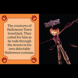 Everyone hail to the Pumpkin King! Follow Jack Skellington on his nightmarish journey into Christmas Town and back through the pages of this tiny storybook. A complete and faithful retelling of the iconic story of Disney Tim Burton’s The Nightmare Before Christmas, and loaded with art from the beloved 1993 film, this unique collector’s item is the perfect gift for Halloween, Christmas, and year-round. 

TINY SIZE: At less than two inches tall, Disney Tim Burton’s The Nightmare Before Christmas: The Tiny Boo